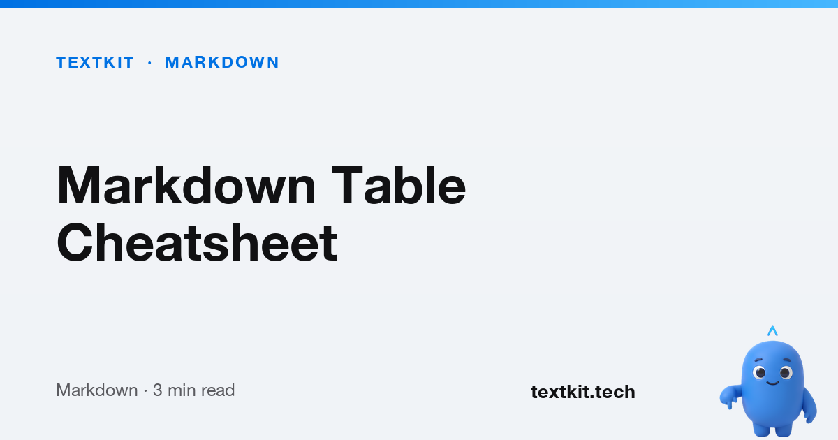 Markdown Table Cheatsheet | TextKit
