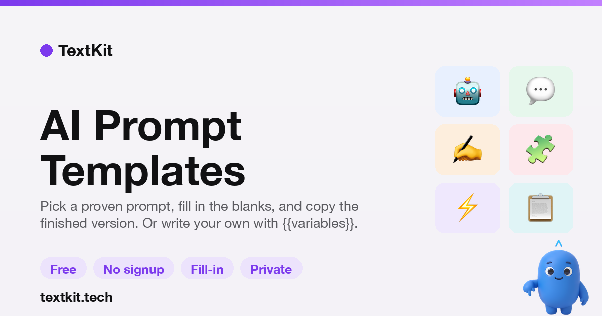 Prompt Fill AI Prompt Templates: Fill and Copy | TextKit